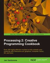 Book cover for the book Processing 2: Creative Programming Cookbook